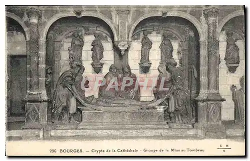 Ansichtskarte AK Bourges Crypte de la Cathedrale Groupe de la Miseu Tombeau