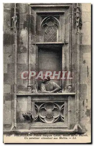 Ansichtskarte AK Bourges Palais Jacques Coeur detail de la Facade Un serviteur attendant son maitre