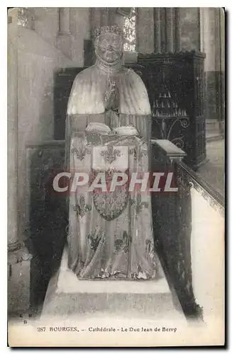 Ansichtskarte AK Bourges Cathedrale Le Duc Jean de Berry