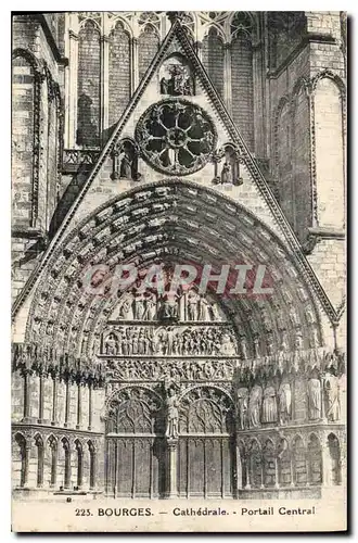 Ansichtskarte AK Bourges Cathedrale Portail Central