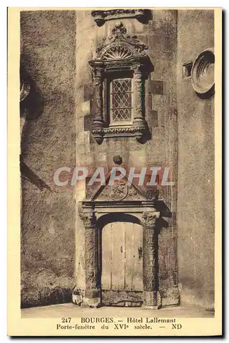 Cartes postales Bourges Hotel Lallemant Porte fenetre