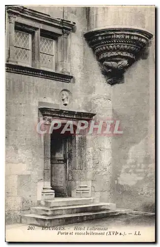 Cartes postales Bourges Hotel Lallemant Porte et encorbellement