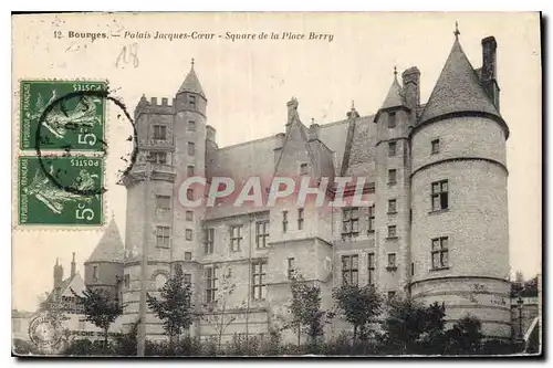 Cartes postales Bourges Palais Jacques Coeur Square de la Place Berry