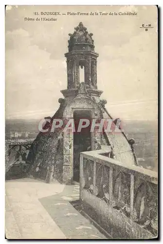 Cartes postales Bourges Plate Forme de la Tour de la Cathedrale Dame de l'Escalier