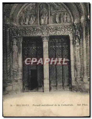 Cartes postales Bourges Portail meridional de la Cathedrale