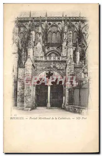 Ansichtskarte AK Bourges Portail Meridional de la Cathedrale