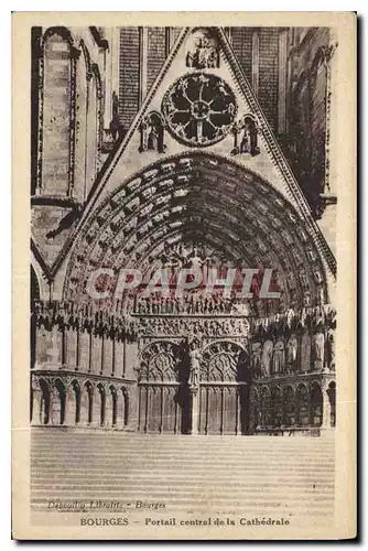 Ansichtskarte AK Bourges Portail central de la Cathedrale