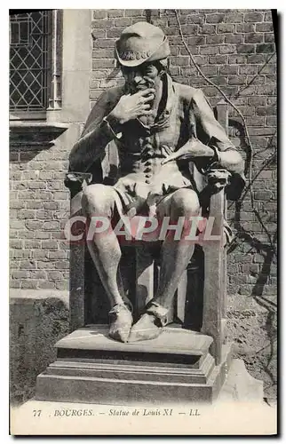 Cartes postales Bourges Statue de Louis XI