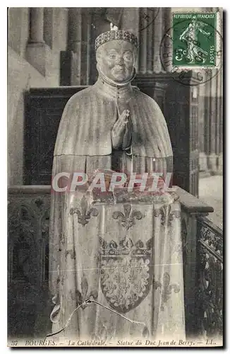 Ansichtskarte AK Bourges La Cathedrale Statue du Duc Jean de Berry