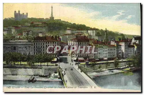 Ansichtskarte AK Lyon Pont La Feuville Quartier St Paul et Coteau de Fourviere