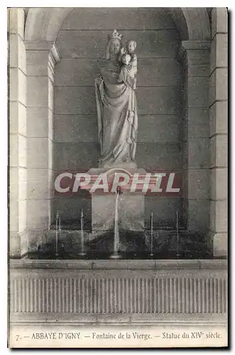 Cartes postales Abbaye D'Igny Fontaine de la Vierge