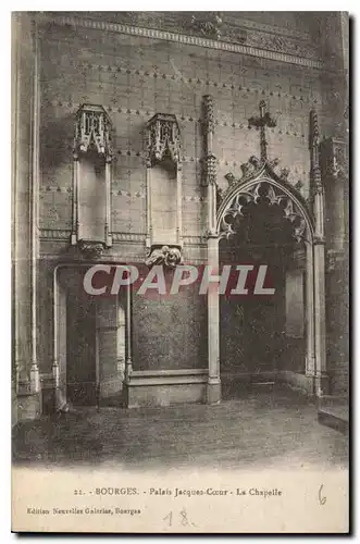 Cartes postales Bourges Palais Jacques Coeur La Chapelle