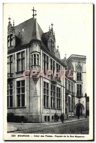 Cartes postales Bourges Hotel des Postes Facade de la Rue Moyenne