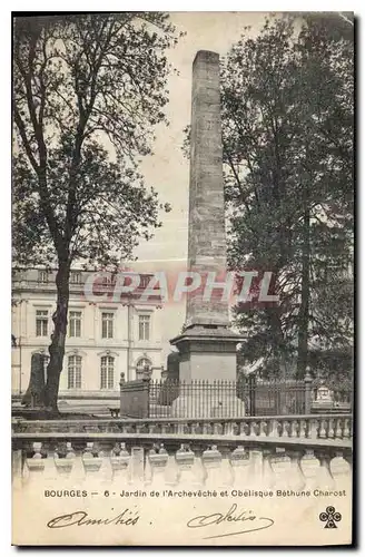 Cartes postales Bourges Jardin de l'Archeveche et Obelisque Bethume Charost