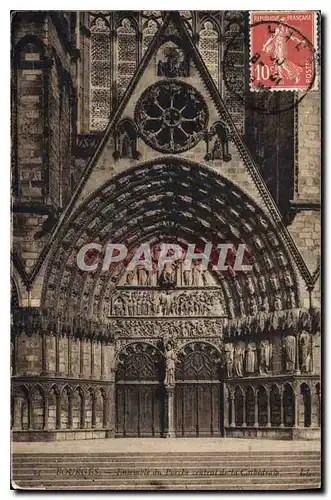 Ansichtskarte AK Bourges Ensemble du Porche centrale de la cathedrale