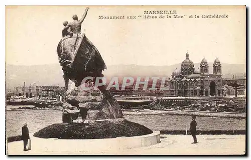 Ansichtskarte AK Marseille Monument aux Heros de la Mer et la Cathedrale