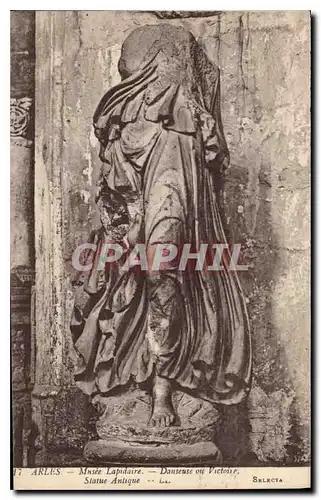 Cartes postales Arles Musee Lapidaire Danseuse ou victoire Statue Antique