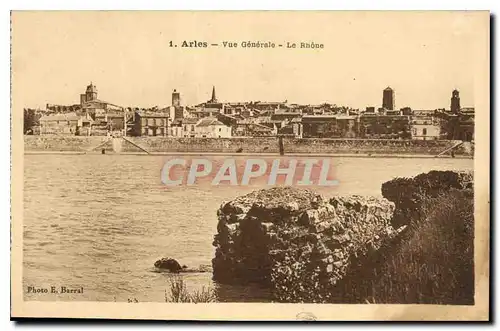 Cartes postales Arles vue generale le Rhone