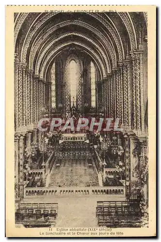 Cartes postales St Michel de Frigolet B du Rh Eglise Abbatiale XIX siecle la Sanctuaire et le Choeur aux Jours d