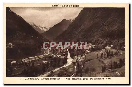 Cartes postales Les Pyrenees Cauterets Hautes Pyrenees vue generale prise du Mamelon Vert