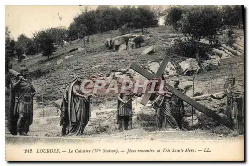 Cartes postales Lourdes le Calvaire IV station Jesus rencontre sa Tres Sainte Mere