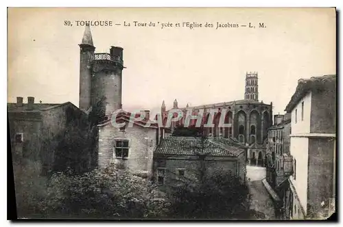 Cartes postales Toulouse la Tour du Lycee et l'eglise des jacobins