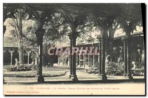 Cartes postales Toulouse le Musee Grand Croitre des Augustins XIV siecle