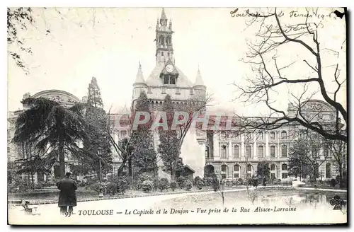 Cartes postales Toulouse le Capitolde et le Donjon vue prise dela Rue Alsace Lorraine