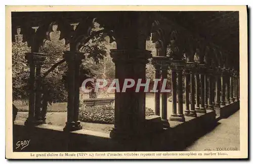 Cartes postales Le Grand Cloitre du Musee XIV S forme d'Arcades trilobees reposant sur Colonnes accouplees en ma