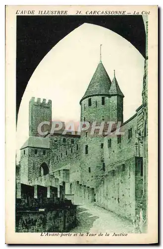 Cartes postales L'Aude Illustree Carcassonne l'Avant Porte et la Tour de la Justice