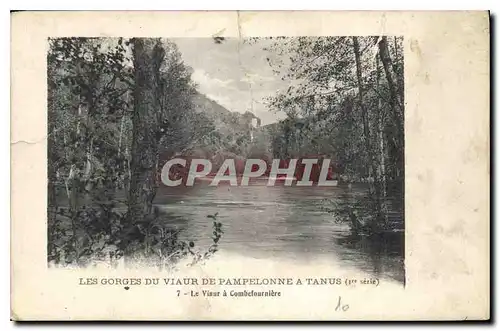 Cartes postales Les Gorges du Viaur de Pampelonne a Tanus 1er serie le Visur a Combefouraiere