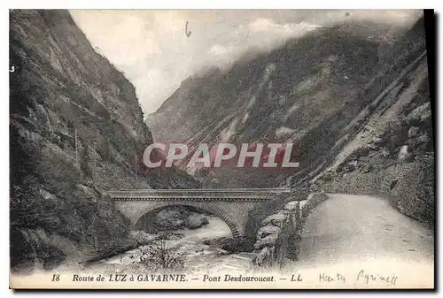 Cartes postales Route de Luz a Gavarnie Pont Desdouroucat