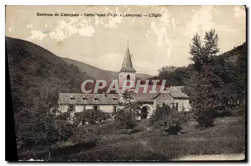 Ansichtskarte AK Environs de Conques Notre Dame Aveyron l'Eglise