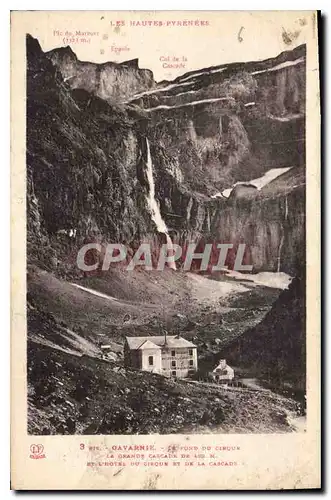 Ansichtskarte AK Les Hautes Pyrenees Gavarnie au fond du cirque la grande cascade et l'hotel du Cirque et de la c