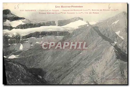 Cartes postales Les Hautes Pyrenees Gavarnie fronton du Cirque Casque de Marbore Breche de Roland Fausse Breche