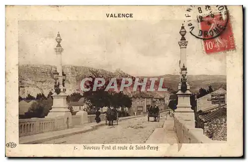 Ansichtskarte AK Nouveau Pont et Route de Saint Peray