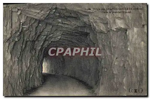 Cartes postales Route des Grands Goulets Drome dans le premier Tunnel