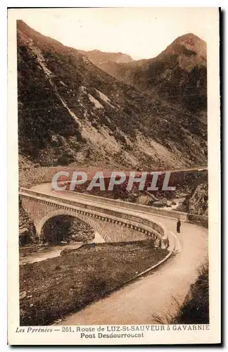 Cartes postales Les Pyrenees Route de Lu St Sauveur a Gavarnie Pont Desdourroucat