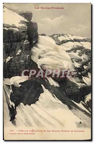 Ansichtskarte AK Les Haute Pyrenees l'Epaule du Marbore et son Glacier corque de Gavarnie