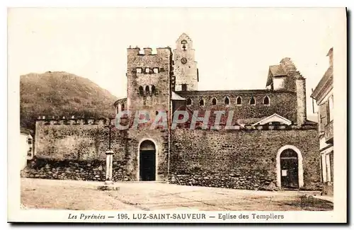 Cartes postales Les Pyrenees Luz Saint Sauveur Eglise des Templiers