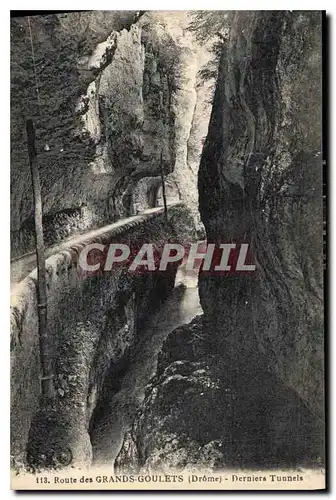 Cartes postales Route des Grands Goulets Drome Derniers Tunnels