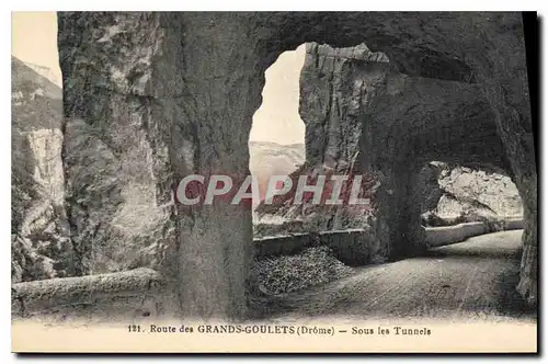 Ansichtskarte AK Route des Grands Goulets Drome Sous les Tunnels