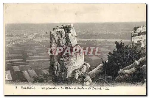Cartes postales Valence vue generale le Rhone et Rochers de Crussol