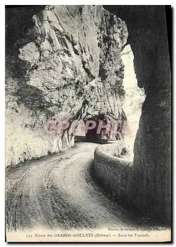 Ansichtskarte AK Route des Grands Goulets Drome Sous les Tunnels