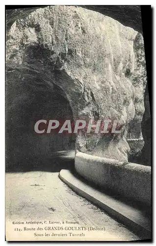 Cartes postales Route des Grands Goulets Drome Sous les derniers Tunnels