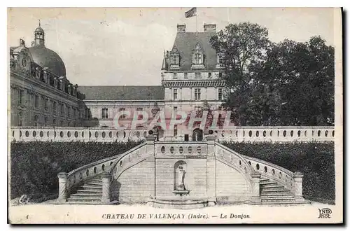 Cartes postales Chateau de Valencay Indre le Donjon
