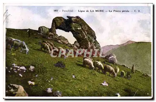 Cartes postales Dauphine Ligne de la Mure la Pierre percee