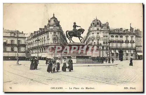 Cartes postales Orleans La Place du Martroi