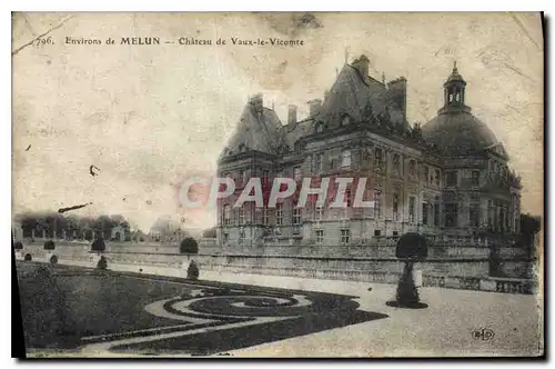 Cartes postales Environs de Melun Chateau de Vaux le Vicomte