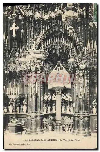 Ansichtskarte AK Cathedrale de Chartres La Vierge du Pilier